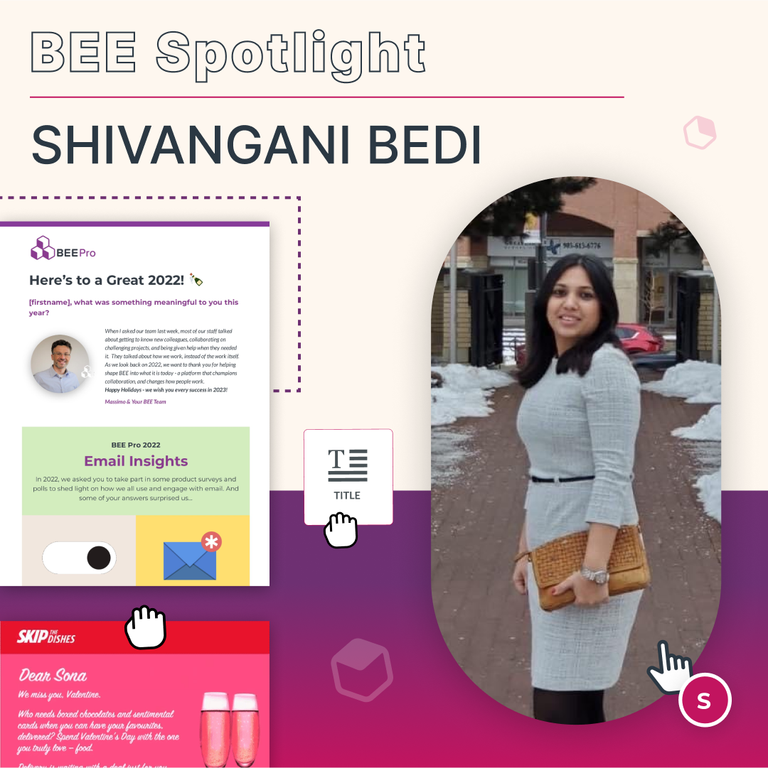 BEE Spotlight: Shivangani Bedi, an Email Marketers Take on Writing Inclusive Emails